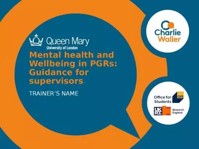 Mental health and Wellbeing in PGRs: