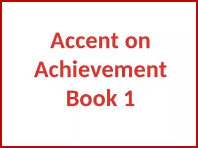 Accent on Achievement Book 1