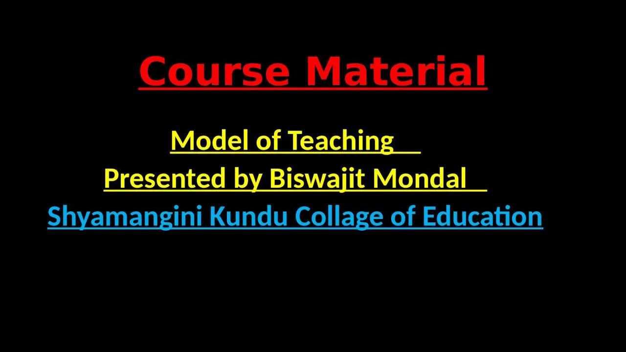 PPT-Course Material Model of Teaching