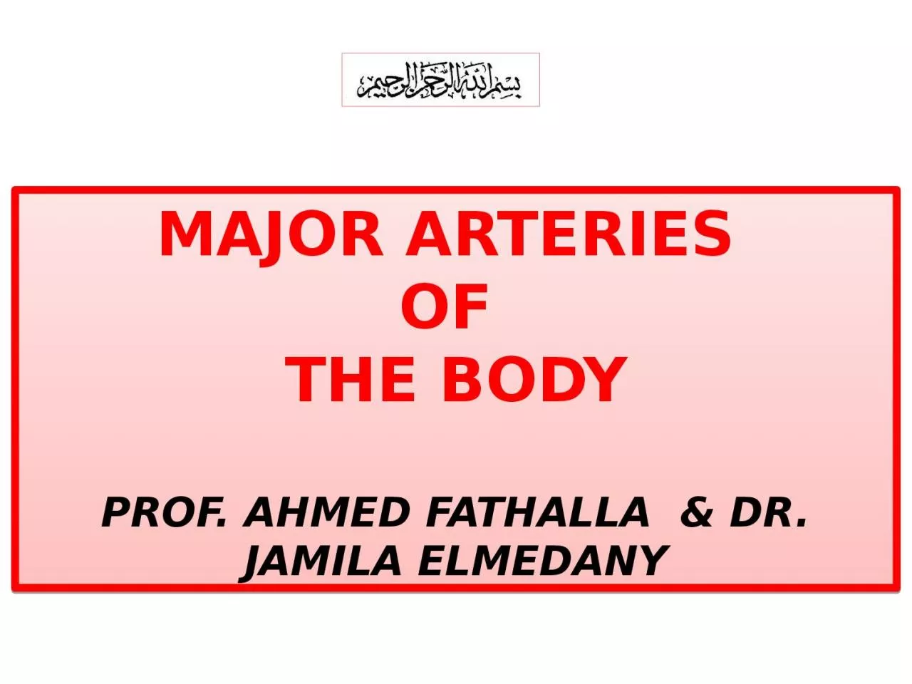 PPT-Major arteries of the body