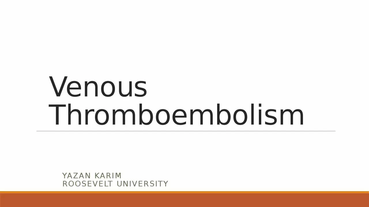 PPT-Venous Thromboembolism Yazan