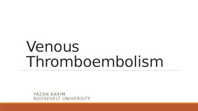 Venous Thromboembolism Yazan