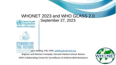 WHONET 2023 and WHO GLASS 2.0