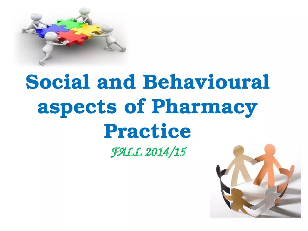 PPT-Social and Behavioural aspects of Pharmacy Practice