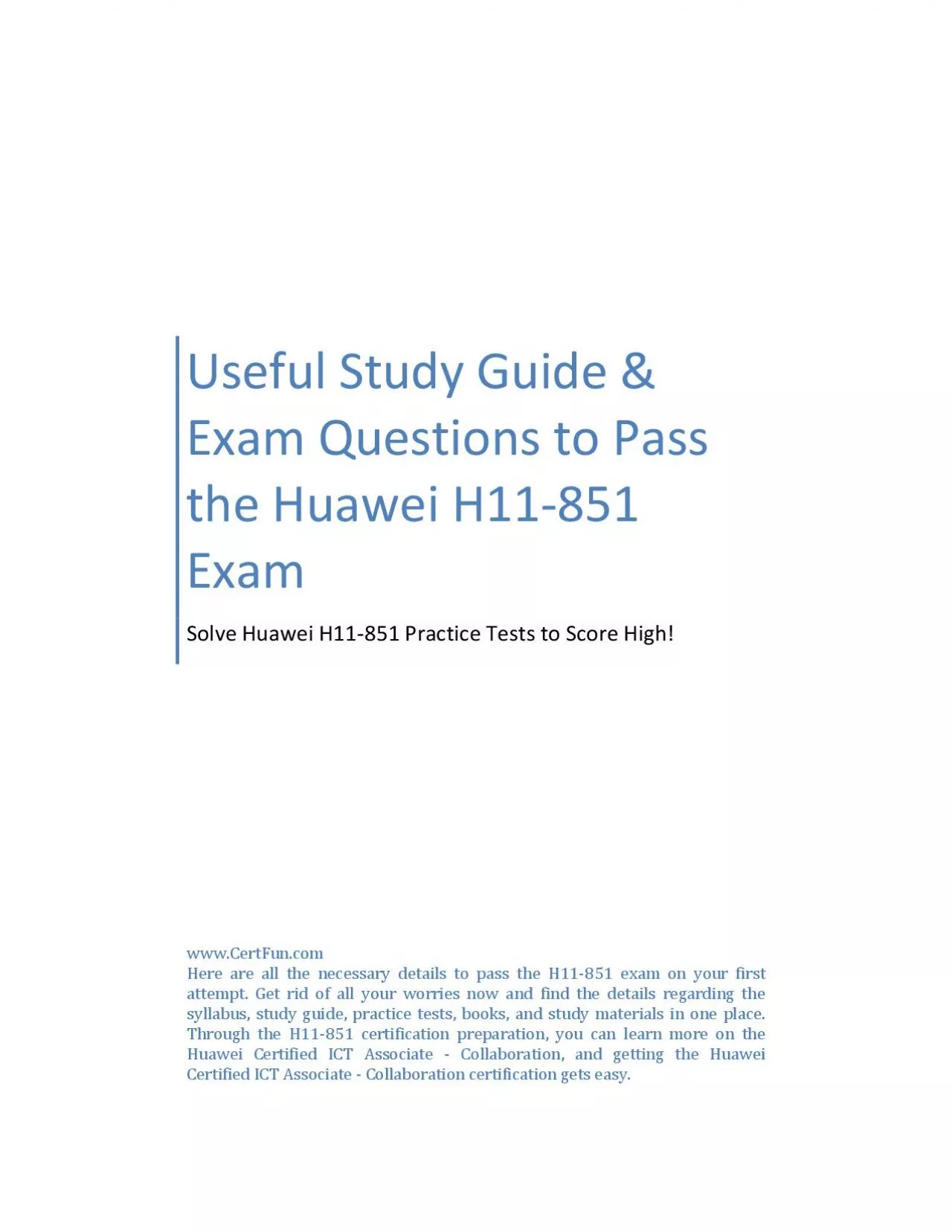 Useful Study Guide & Exam Questions to Pass the Huawei H11-851 Exam