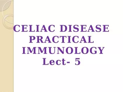 Celiac  Disease Practical