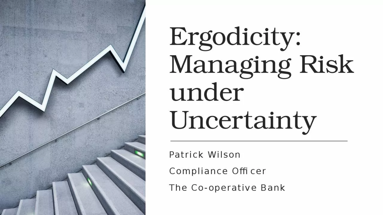 PPT-Ergodicity: Managing Risk under Uncertainty