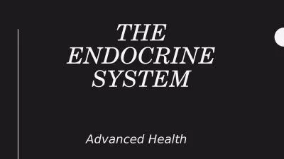 The endocrine system Advanced Health