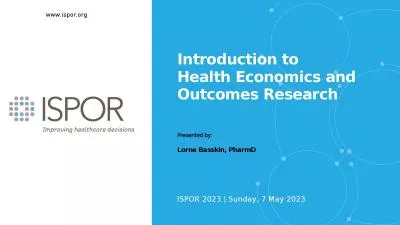 Introduction to  Health Economics and Outcomes Research