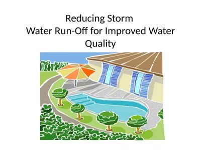 Reducing Storm  Water Run-Off for Improved Water Quality