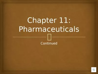 Chapter 11: Pharmaceuticals