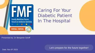 Caring For Your Diabetic Patient In The Hospital