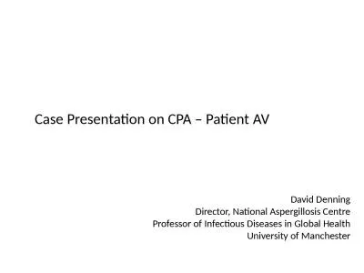 Case Presentation on  CPA – Patient AV