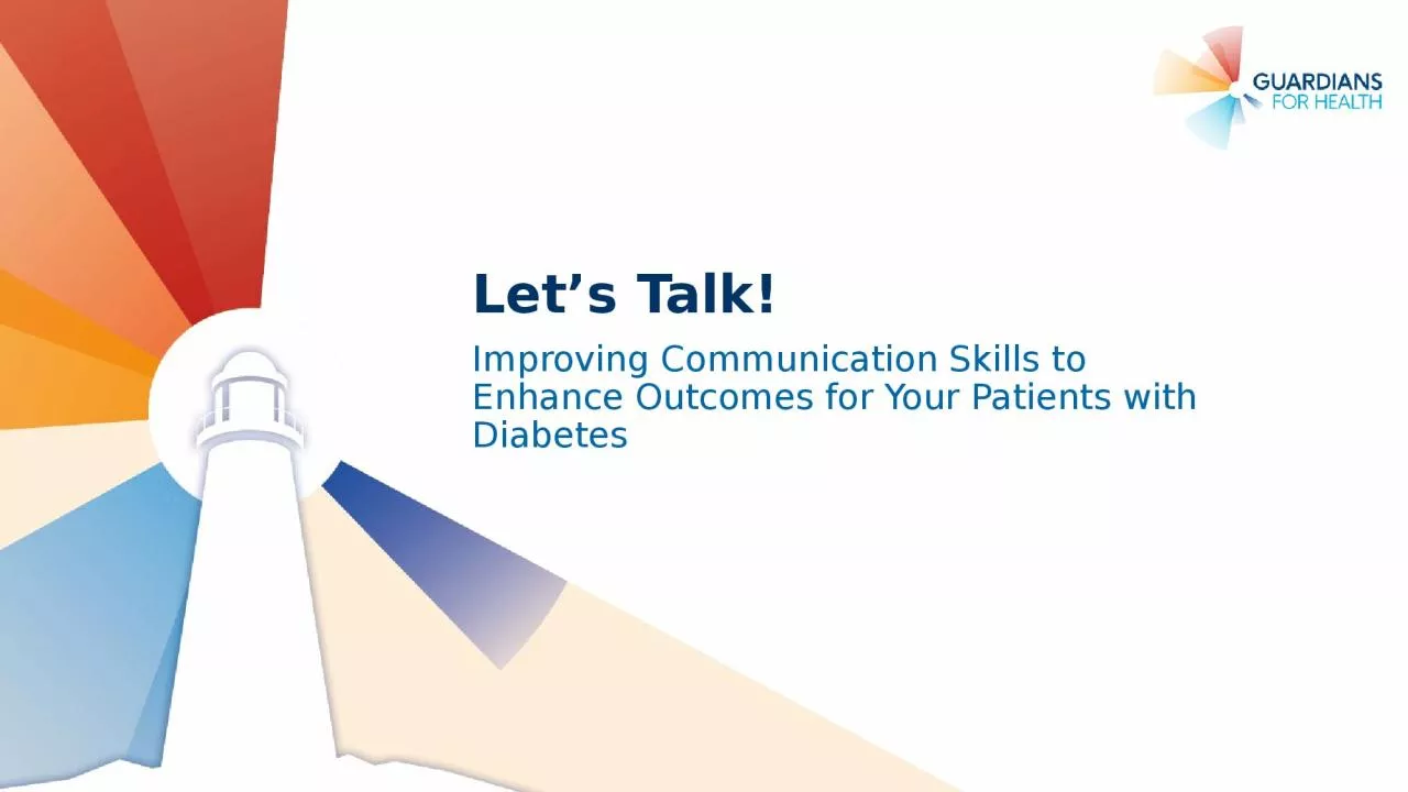 Let’s Talk!  Improving Communication Skills to