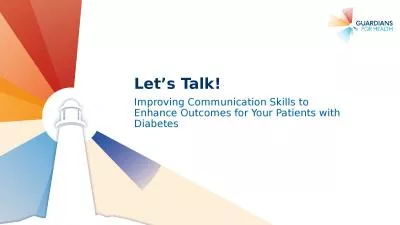 Let’s Talk!  Improving Communication Skills to