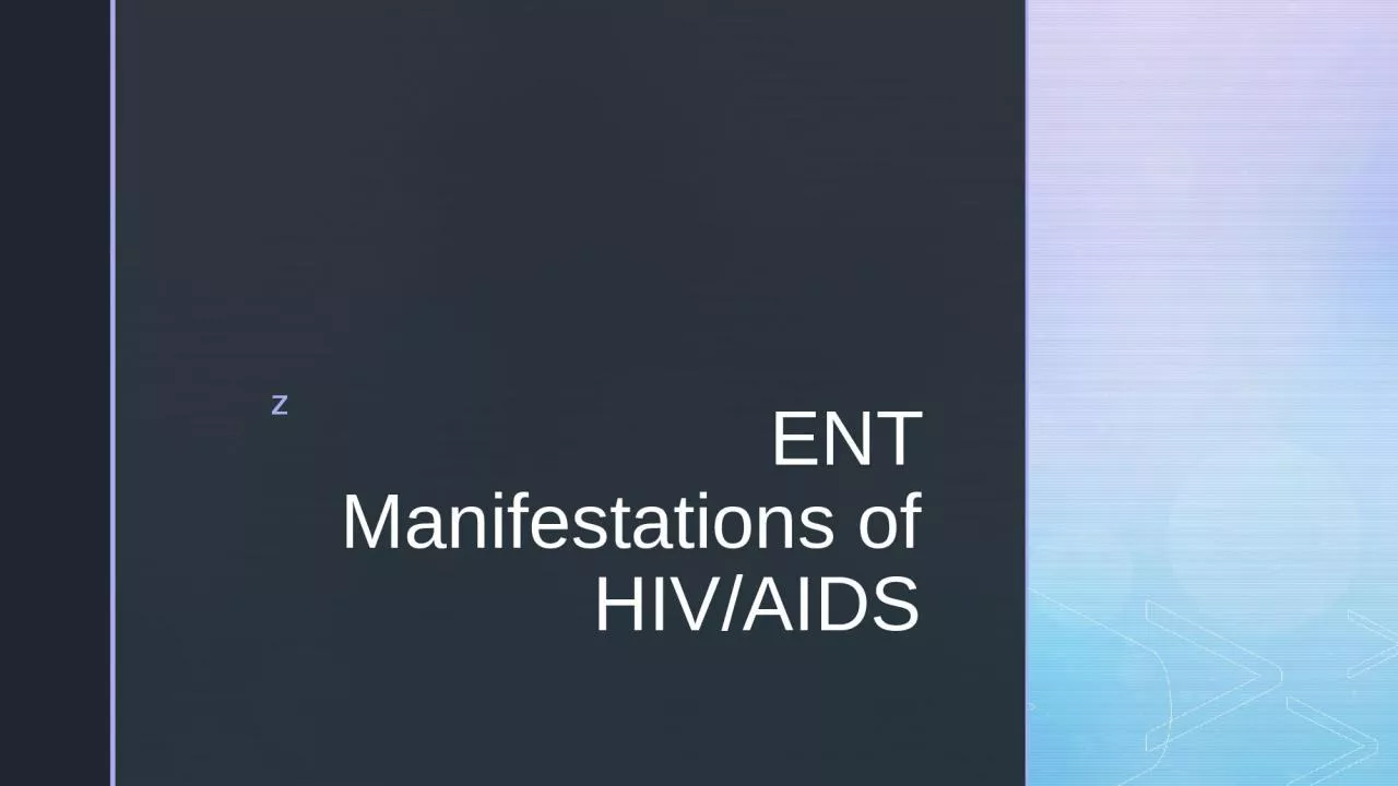 PPT-ENT Manifestations of HIV/AIDS