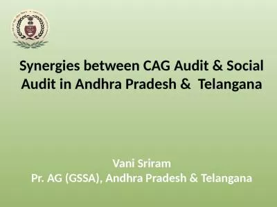 Synergies  between CAG Audit & Social Audit in Andhra Pradesh &  Telangana