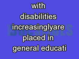 s students with disabilities increasinglyare placed in general educati