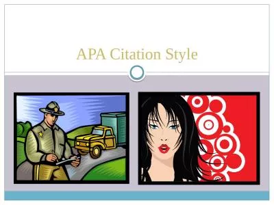 APA Citation Style What is APA Style?