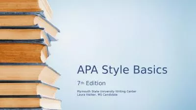APA Style Basics 7 th  Edition