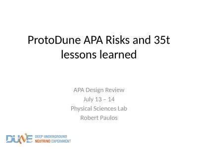 ProtoDune APA Risks and 35t lessons learned