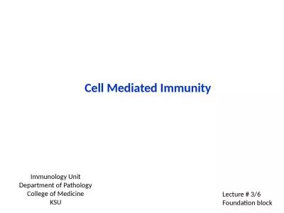 Cell Mediated Immunity Immunology Unit