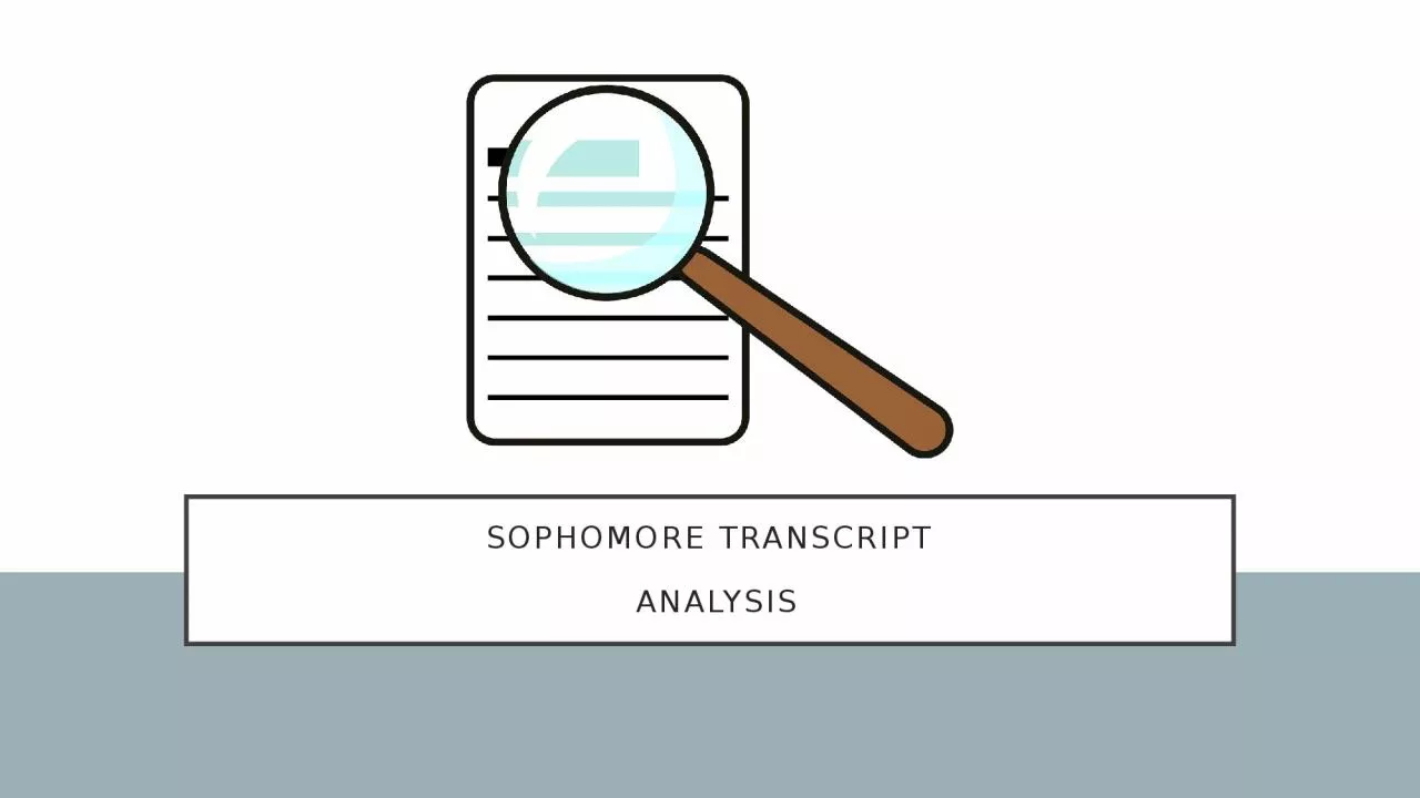 PPT-Sophomore Transcript Analysis