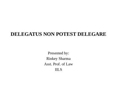 DELEGATUS NON POTEST DELEGARE