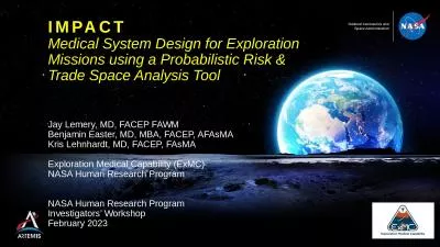 IMPACT Medical System Design for Exploration Missions using a Probabilistic Risk &