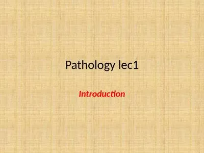 Pathology lec1 Introduction