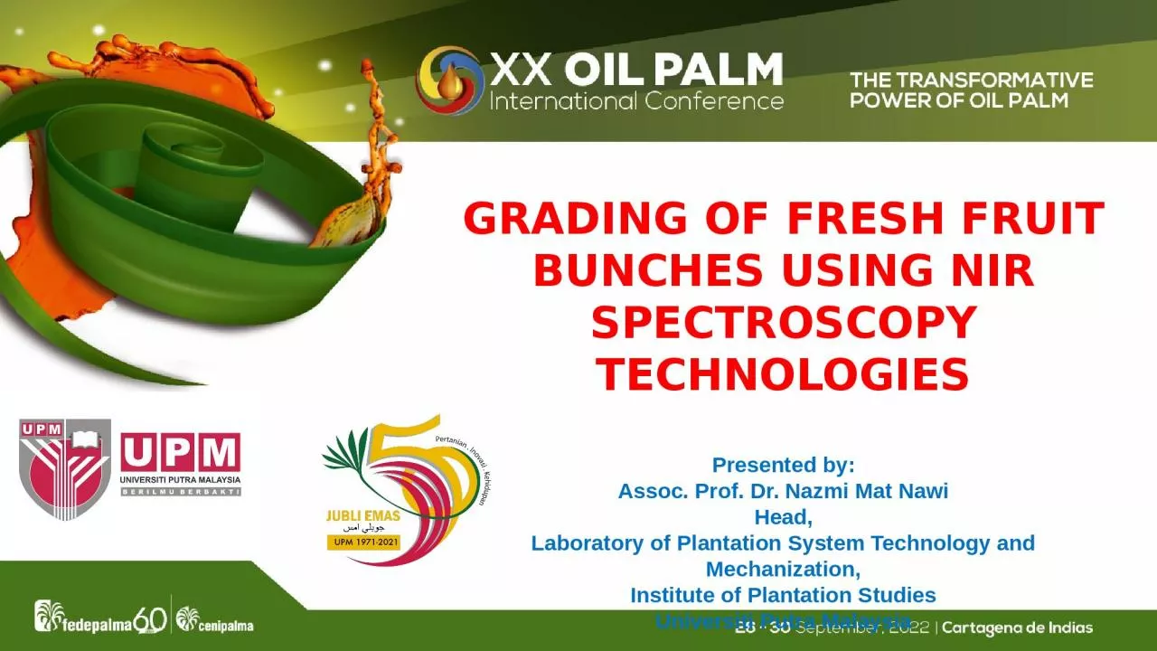 PPT-GRADING OF FRESH FRUIT BUNCHES USING NIR SPECTROSCOPY TECHNOLOGIES