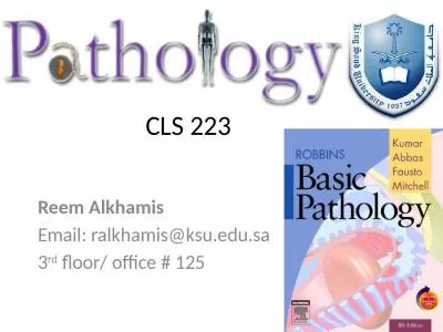 CLS 223 Reem   Alkhamis Email: