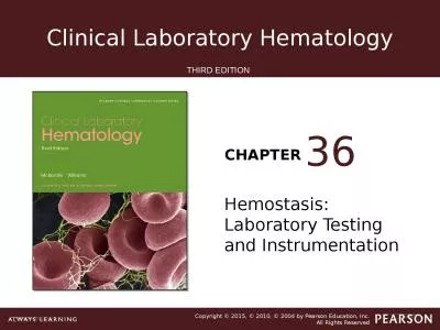 Hemostasis: Laboratory Testing and Instrumentation