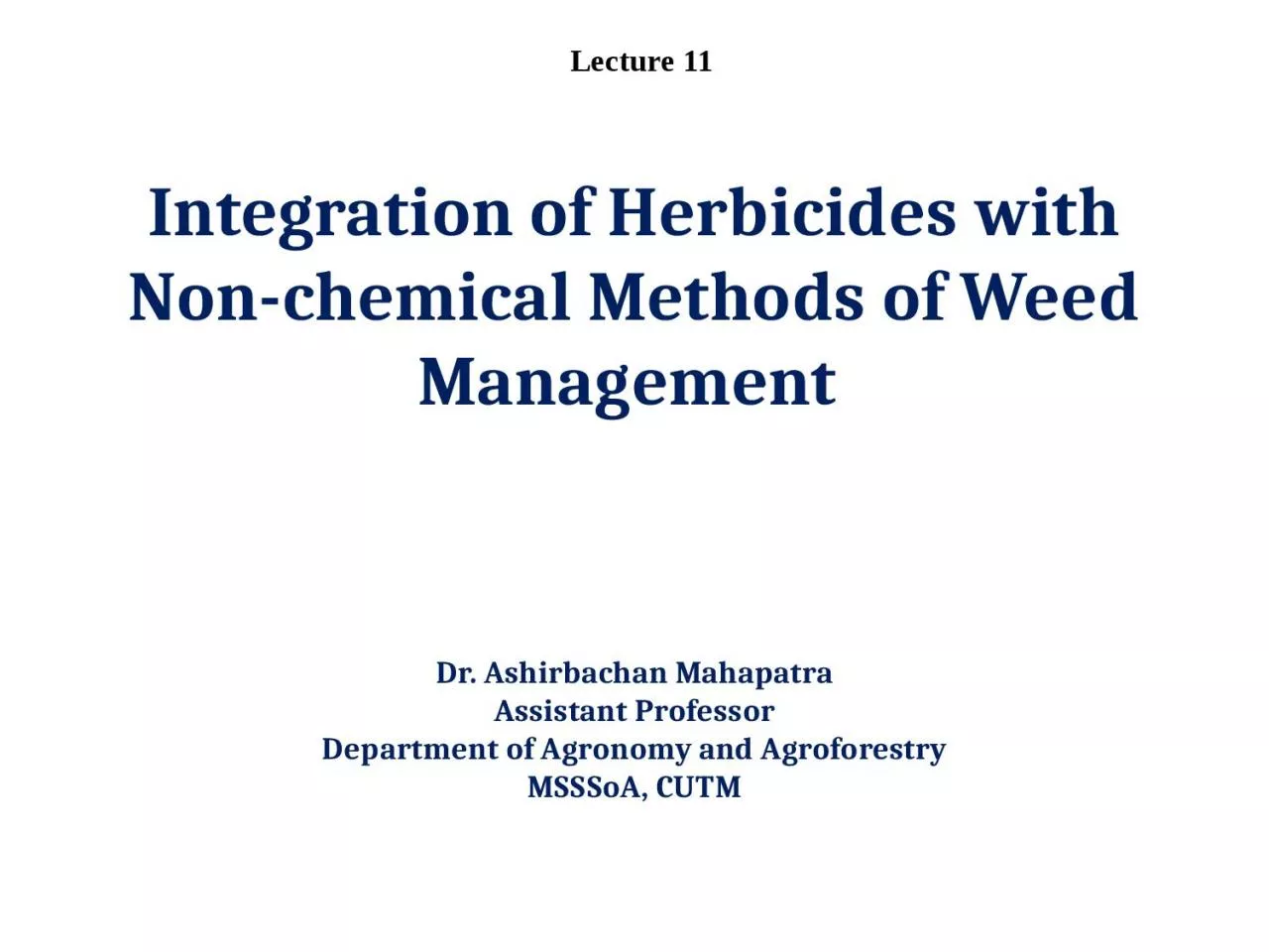 Integration  of Herbicides with Non-chemical Methods of Weed Management
