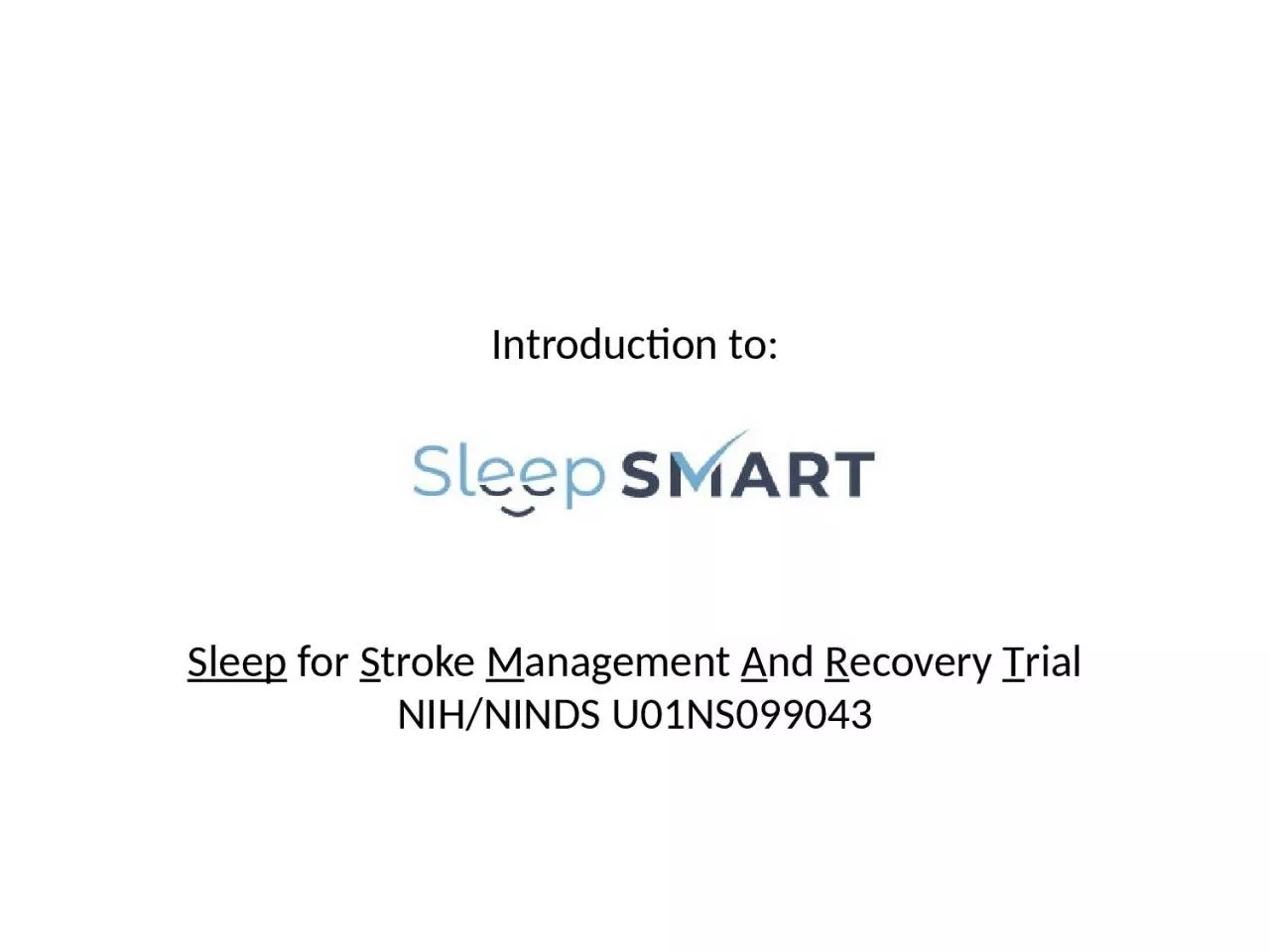 PPT-Introduction to: Sleep for