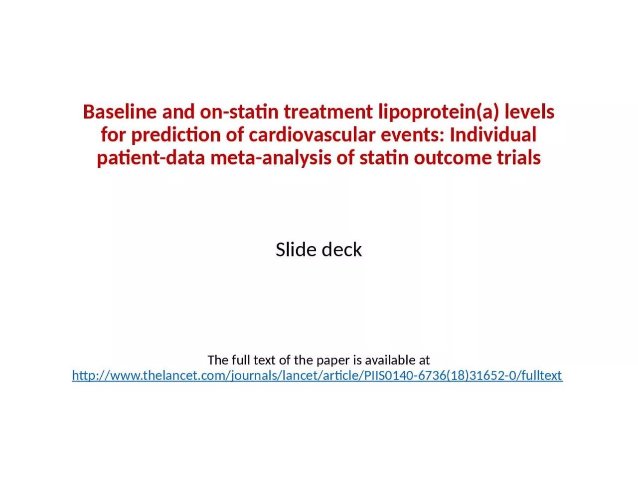 PPT-Baseline and on-statin treatment lipoprotein(a) levels for prediction of cardiovascular