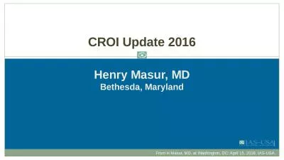 Henry  Masur , MD Bethesda, Maryland