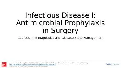 Infectious Disease I: Antimicrobial Prophylaxis in Surgery