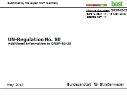 UN-Regulation No. 80 Additional Information to GRSP-62-35