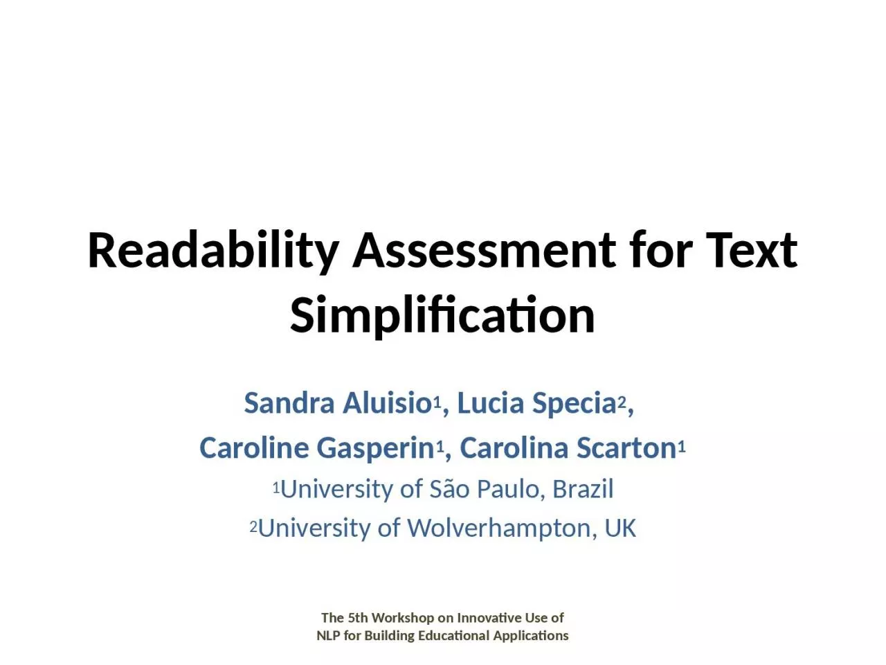 PPT-Readability Assessment for Text Simplification