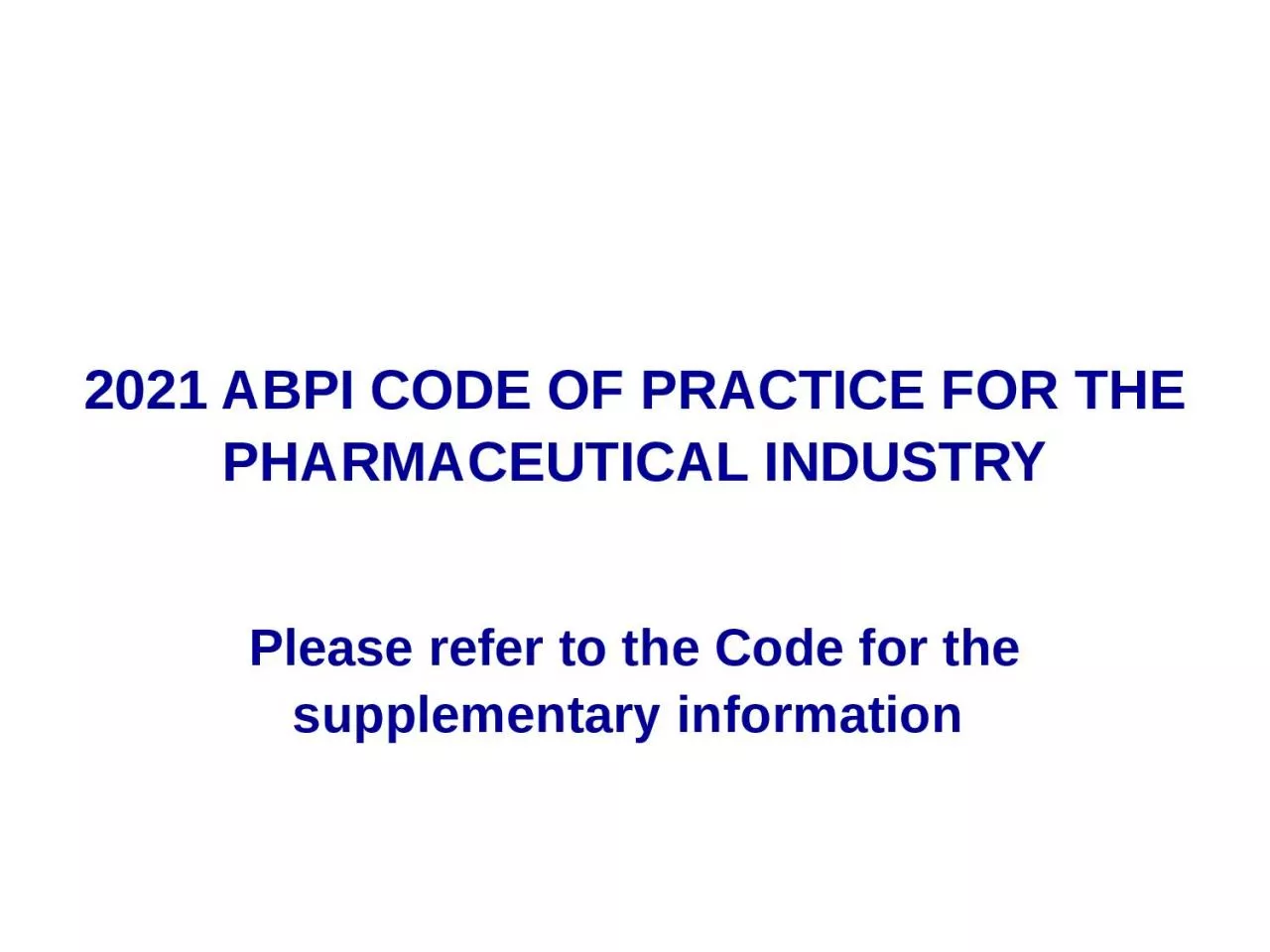 PPT-2021 ABPI CODE OF PRACTICE