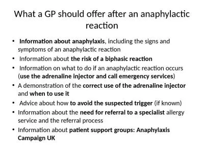 What a GP should offer after an anaphylactic reaction