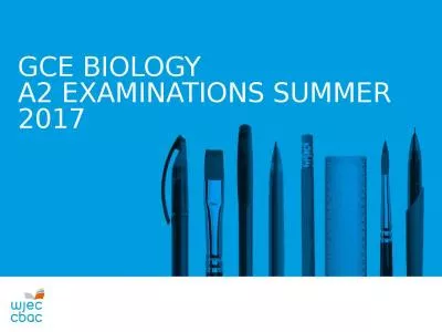 GCE BIOLOGY  A2 EXAMINATIONS SUMMER 2017