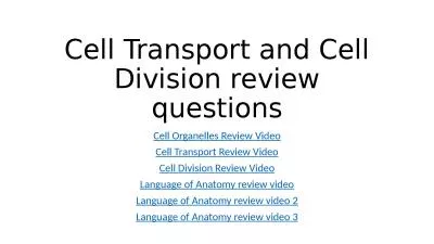 Cell Transport and Cell Division