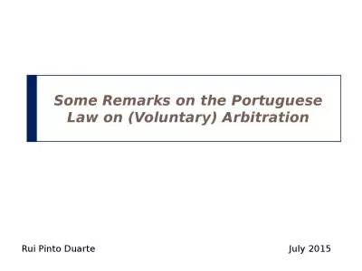 Some Remarks on the Portuguese Law on (Voluntary) Arbitration