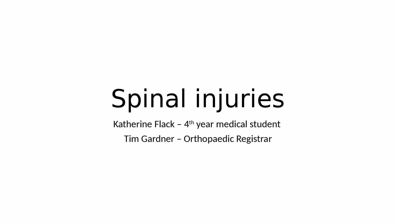Spinal injuries Katherine Flack – 4