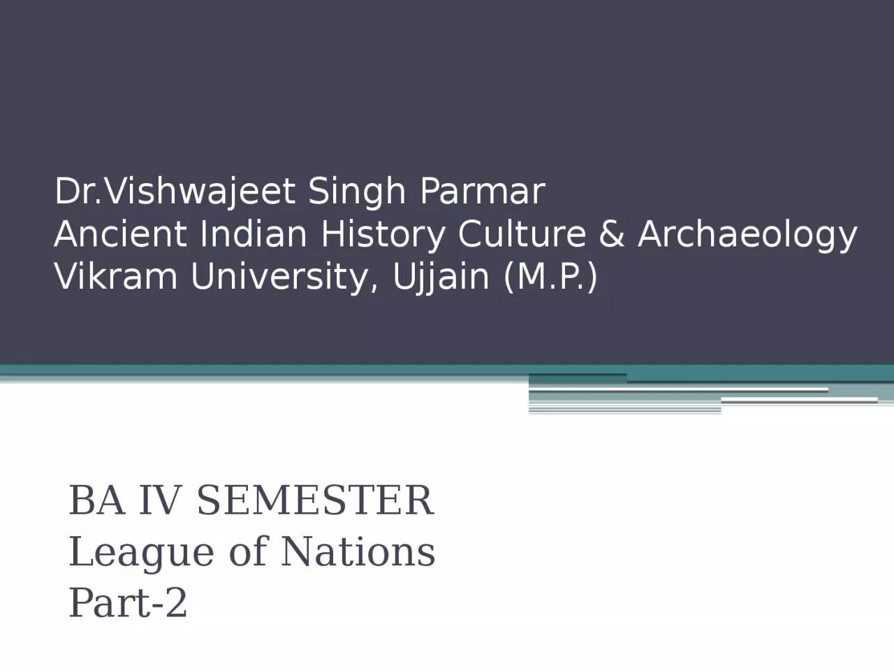 PPT-Dr.Vishwajeet Singh Parmar