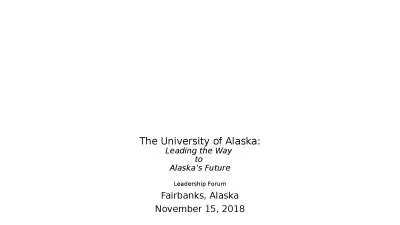 The University of Alaska: