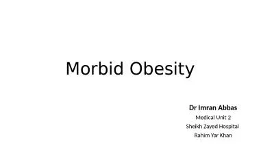 Morbid Obesity Dr  Imran