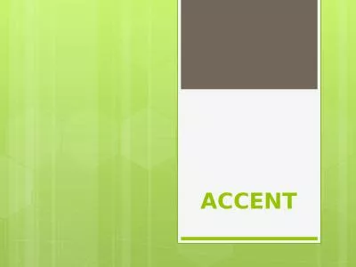 ACCENT Every   Latin   word